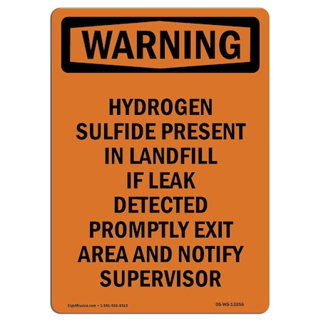 Signmission OSHA Warning Sign, 24" H, 18" W, Rigid Plastic, Hydrogen Sulfide Present In Landfill, Portrait OS-WS-P-1824-V-13256